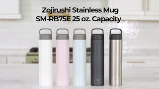 25 oz. Stainless Mug SM-RB75E – Zojirushi Online Store