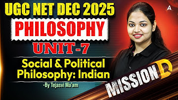 UGC NET Philosophy Unit 7 Social And Political Philosophy By Tejasvi Ma