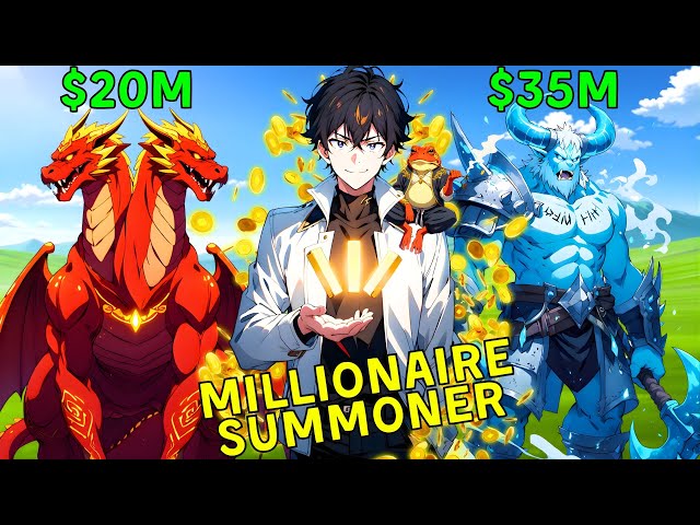 he-donated-billions-to-the-system-and-now-can-summon-the-strongest-expensive-monsters-manhwa-recap