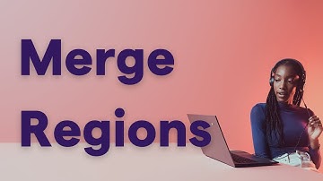 Merge Regions
