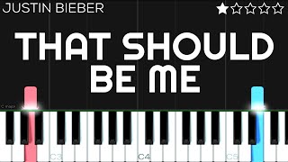 Miniatura del video "Justin Bieber - That Should Be Me | EASY Piano Tutorial"