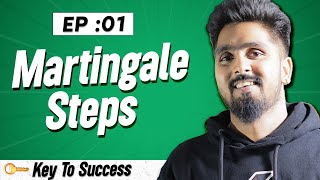 Key To Success💡 | Episode 1 | Martingale Strategy | Live Trades🔥🔥 screenshot 1