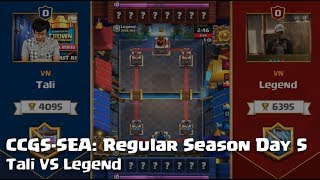 CCGS SEA Regular Season Day 5 - Tali VS Legend