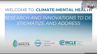 Mental Health Impacts of the Climate Crisis: Research and Innovations to De-stigmatize and Address