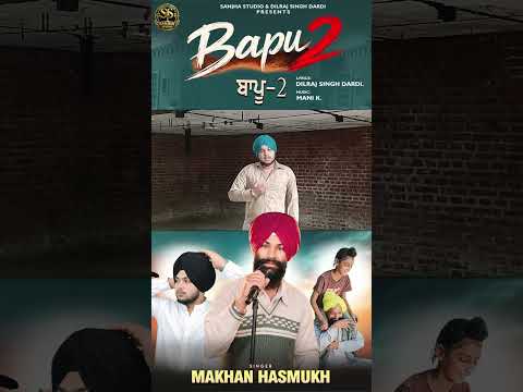 Bapu 2  | Part 1 |Punjabi Song #shorts×#trending #viralvideo #viralshort  #shortfeed #viral