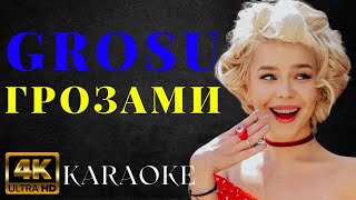 GROSU - ГРОЗАМИ | КАРАОКЕ | KARAOKE BOOM