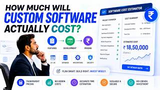 Custom Software Development Cost Explained | Features, Development Process & Pricing Guide