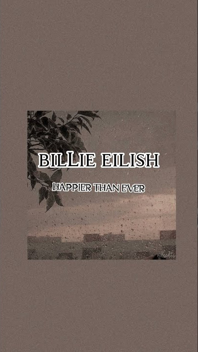 Happier than ever - Billie Eilish underwater version👻