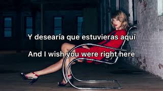 Taylor Swift - I Wish You Would (Español/English)