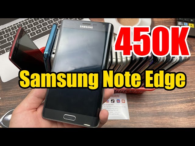 Chính Hãng Samsung NOTE Edge 32G 450K | S9 Plus - S6 Edge Plus - S8 Plus - A8 - Note 5 !