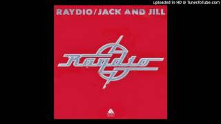 Raydio - Jack and Jill (7'' Edit) chords