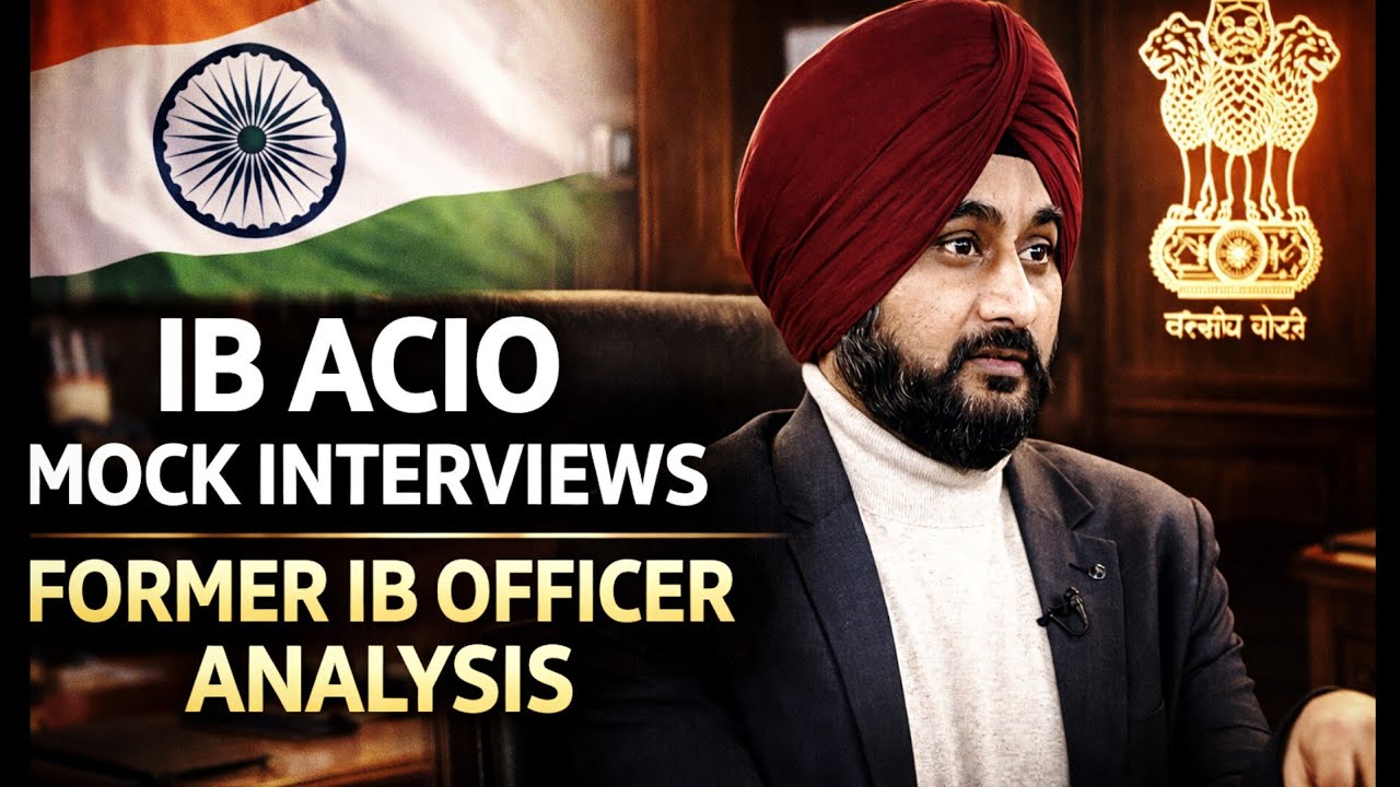 IB ACIO Mock Interview 2025 | Former IB Officer | IB ACIO Interview ...