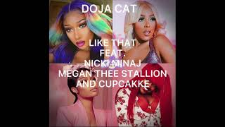 Doja cat - Like that (remix) Ft. Nicki Minaj, Megan Thee Stallion \& CupcakKe