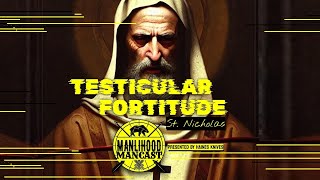 The SHOCKING Truth About Saint NIcholas and His Testicular Fortitude