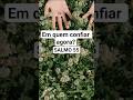 👉 A pior dor não veio de um inimigo… (Salmo 55) #salmo55