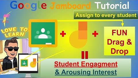 Google Jamboard & Classroom Tutorial: FUN Drag & Drop Assignment (EdTech) - Engagement & Interest