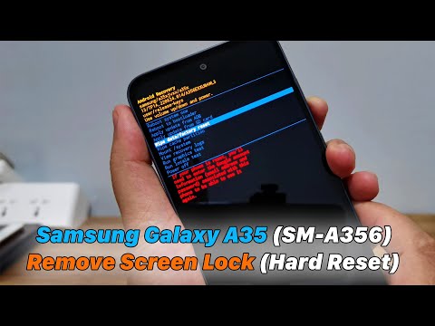 Samsung Galaxy A35 (SM-A356) Remove Screen Lock (Hard Reset)