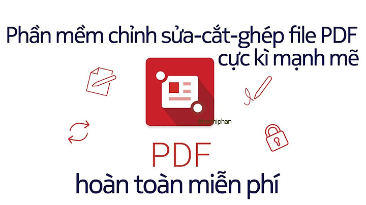 Hướng dẫn cài đặt phần mềm chỉnh sửa file pdf