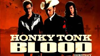 Honky Tonk Blood soundtrack