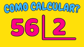 COMO CALCULAR 56 DIVIDIDO POR 2?| Dividir 56 por 2