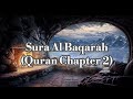 Surah Al Baqarah Fozle Azim Lofty Quran Ralax سورة البقره
