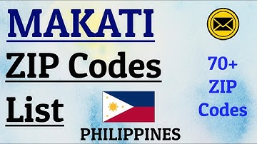 MAKATI CITY ZIP Codes List || Philippines || 70+ Zip Codes.