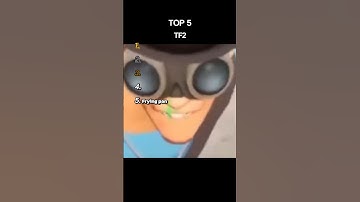 Top 5 TF2
