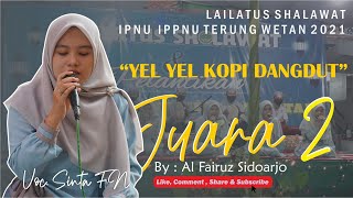 Yel-Yel FESBAN (Kopi Dangdut) by ALFAIRUZ SIDOARJO || Juara 2 Lailatus Sholawat
