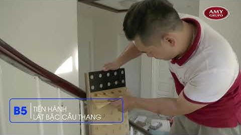 HƯỚNG DẪN THI CÔNG CẦU THANG SÀN GỖ CAO CẤP AMYGRES SPC