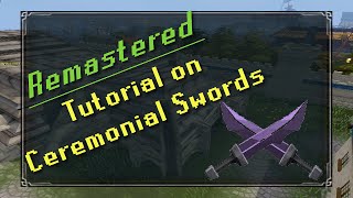 Ceremonial Swords Tutorial | Great & Cheap Smithing Exp!