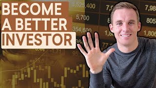 5 Tips to Be a Better Investor