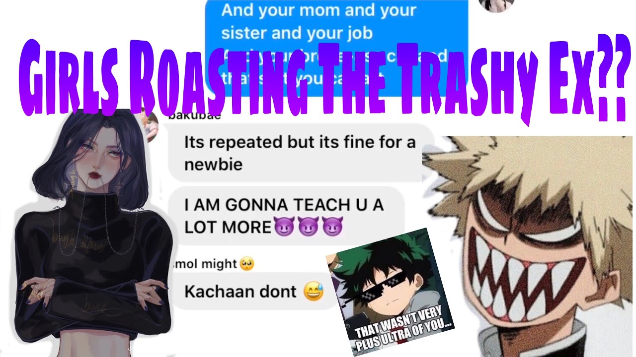 A Trashy ex In the House?!|| My Hero Academia x Y/n|| abcdefu by GAYLE