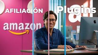 Los 7 Mejores Plugins de WordPress para Afiliados de Amazon