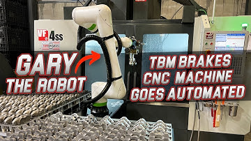 Our First Robot! Robotic CNC Machining at TBM Brakes