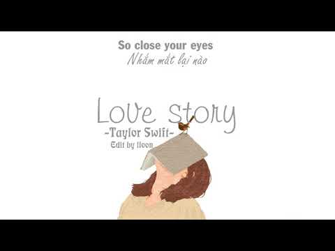 [-vietsub-lyrics-]-love-story---taylor-swift