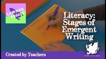 13. Literacy - Stages of Emergent Writing