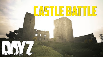 DayZ Overpoch - Castle Battle