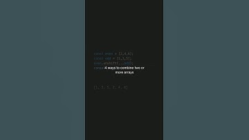 4 Easy Ways to Combine Arrays in JavaScript