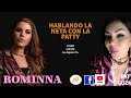 ROMINNA CANTANTE EN HABLANDO LA NETA CON LA PATTY