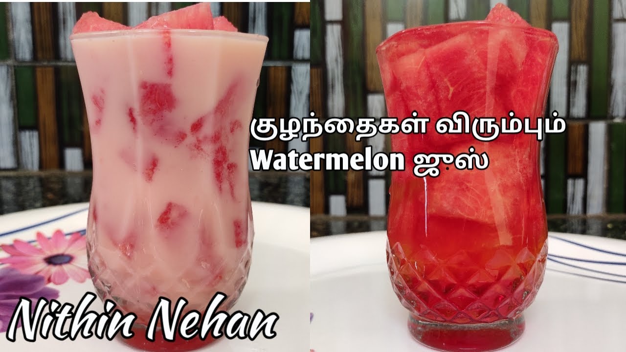 Watermelon Juice in tamil How to make Tasty Healthy watermelon Juice