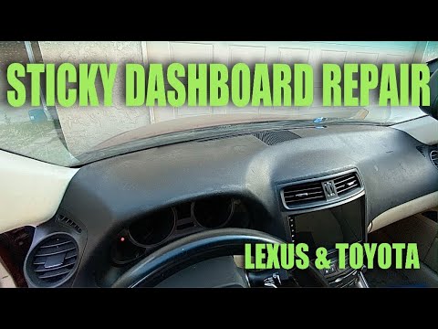 HOW I FIXED MY STICKY & MELTING DASHBOARD ON MY LEXUS IS250: Sticky