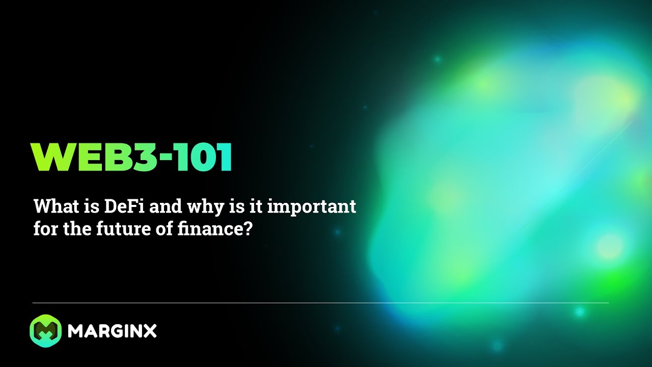 What is DeFi and why is it important for the future of finance? - YouTube