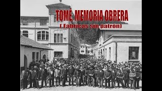 Tome, Memoria Obrera