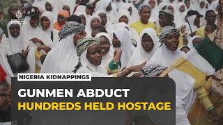 Mass kidnapping in Nigeria: Armed group claims hundreds held hostage