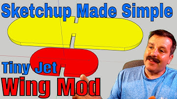 Modify Wings for your Laser Cut Tiny Jet - Sketchup Made Simple