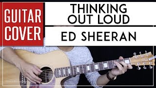 Thinking Out Loud Guitar Cover Acoustic Ed Sheeran