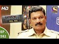 Crime Patrol Dial 100 - क्राइम पेट्रोल - Mumbai Dreams - Ep 582 - 21st August, 2017