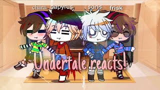 Undertale reacts to sans says a lot!~꧁Hazel_Berry Studios꧂