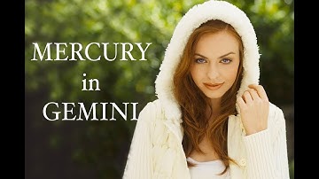 MERCURY in GEMINI