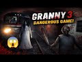 TRAIN SE BHAGTE BHAGTE GRANNY MIL GAYI 😱 | GRANNY 3 MOST DANGEROUS GAME